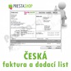 Modul pre PrestaShop - [Modul] Česká Faktúra a Dodací List - Presta-modul 1.5.x, 1.6.x